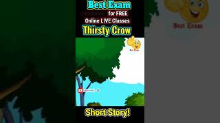 Thirsty Crow || Short Story 2021|Writing Skills 2021| #shotrs |#youtubeshorts|Story Writings 2021