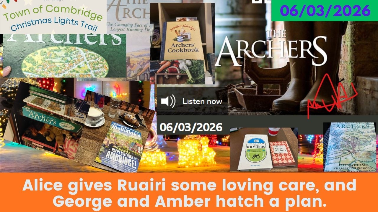 2026 03 06 The Archers Soap Opera