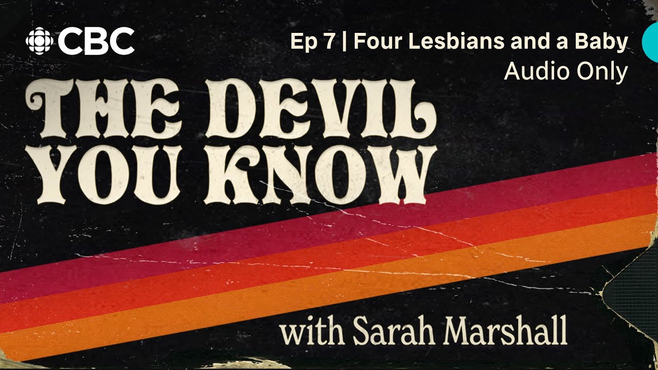 "Four Lesbians and a Baby" | EPISODE 7 | The Devil You Know