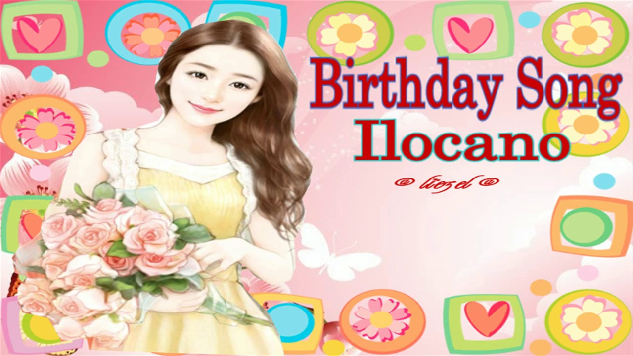 Happy birthday in ilocano
