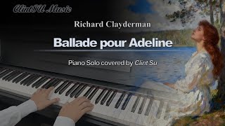 Ballade pour Adeline  (Piano Solo) - Richard Clayderman
