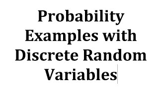 Discrete Random Variable Probability