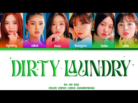 Putar Dirty Laundry - OH MY GIRL