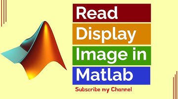 Read and Display an Image in Matlab | image processing