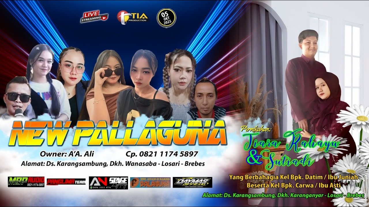 LIVE NEW PALLAGUNA // DS. KARANGSAMBUNG, DKH. KARANGANYAR, KEC. LOSARI, KAB. BREBES 05 OKTOBER 2025