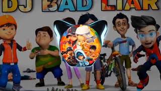 Dj Bad Liar Versi Boboiboy Ejen Ali Shiva Dan Kawan Kawan  lagu Parodi