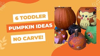 6 Easy Pumpkin Ideas for Toddlers - Without Carving | Dollar Halloween Tree Ideas