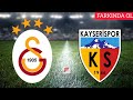 GALATASARAY-KAYSERİSPOR #canlımaç #maçizle #live