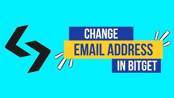 How to Change Email Address in Bitget 2024 | Update Your Contact Information