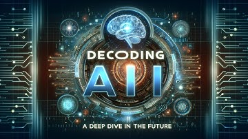 Decoding AI: Unveiling the Magic of Artificial Intelligence Models