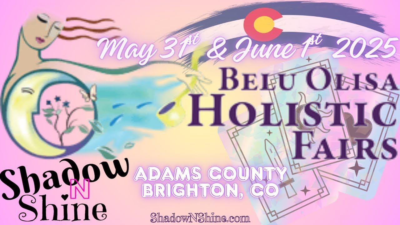 Colorado Holistic Fair 2025 ✨🔮✨