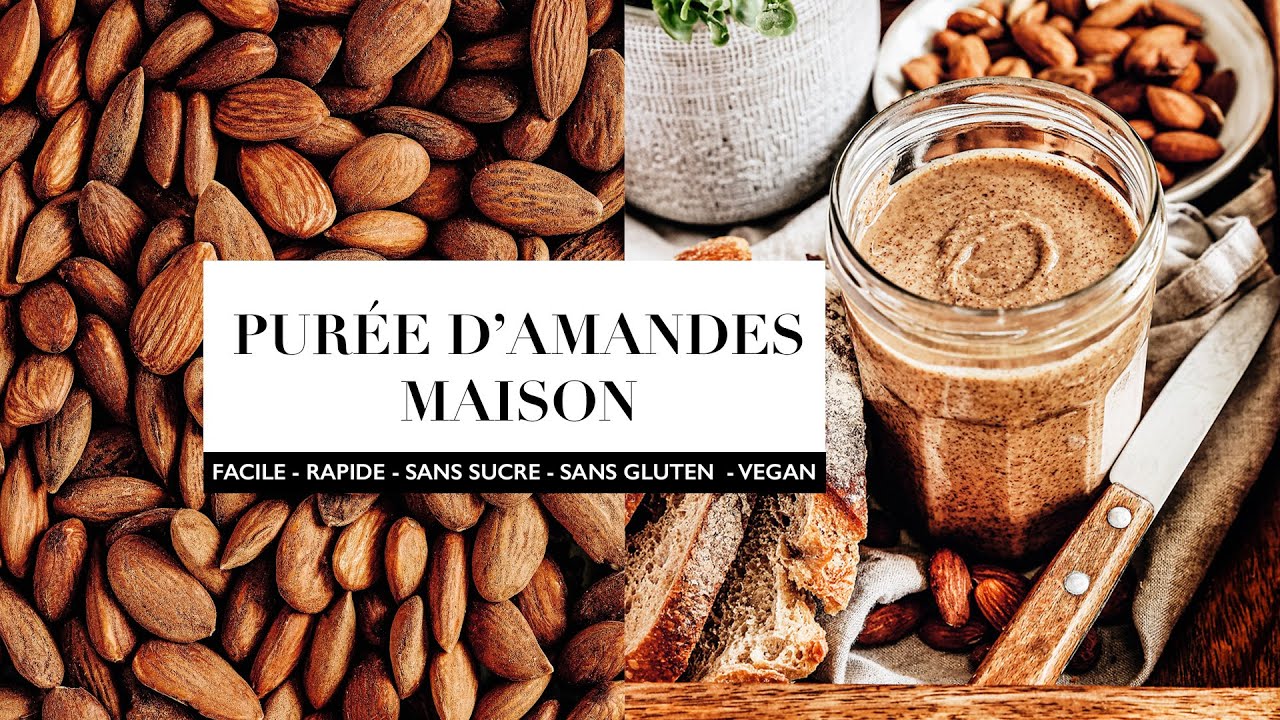 Comment faire un beurre d'amandes maison I Recette healthy facile et