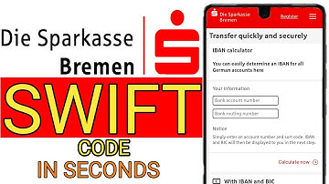 How To Get Die Sparkasse Bremen Bank of Germany SWIFT CODE (BIC) | Payment Guide
