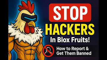 STOP Hackers in Blox Fruits! (How to Report & Get Them Banned)