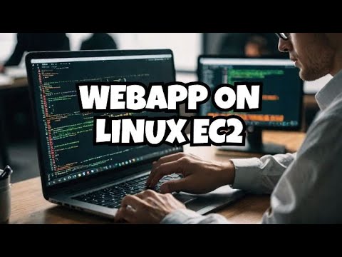 deploying an app: Deploying a WebApp on Linux EC2 | Step-by-Step Guide!" class 3a - YouTube