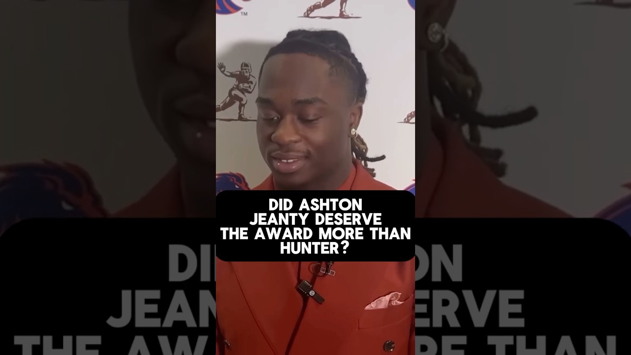 Did Ashton Jeanty Deserve the Heisman Over Travis Hunter? 🤔 