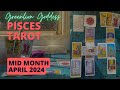 PISCES TAROT &quot;TRUST THAT THIS FEELS RIGHT!!!&quot; MID MONTH APRIL 2024