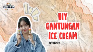 CRAFTOPIA - [SEASON 3] EPISODE 3