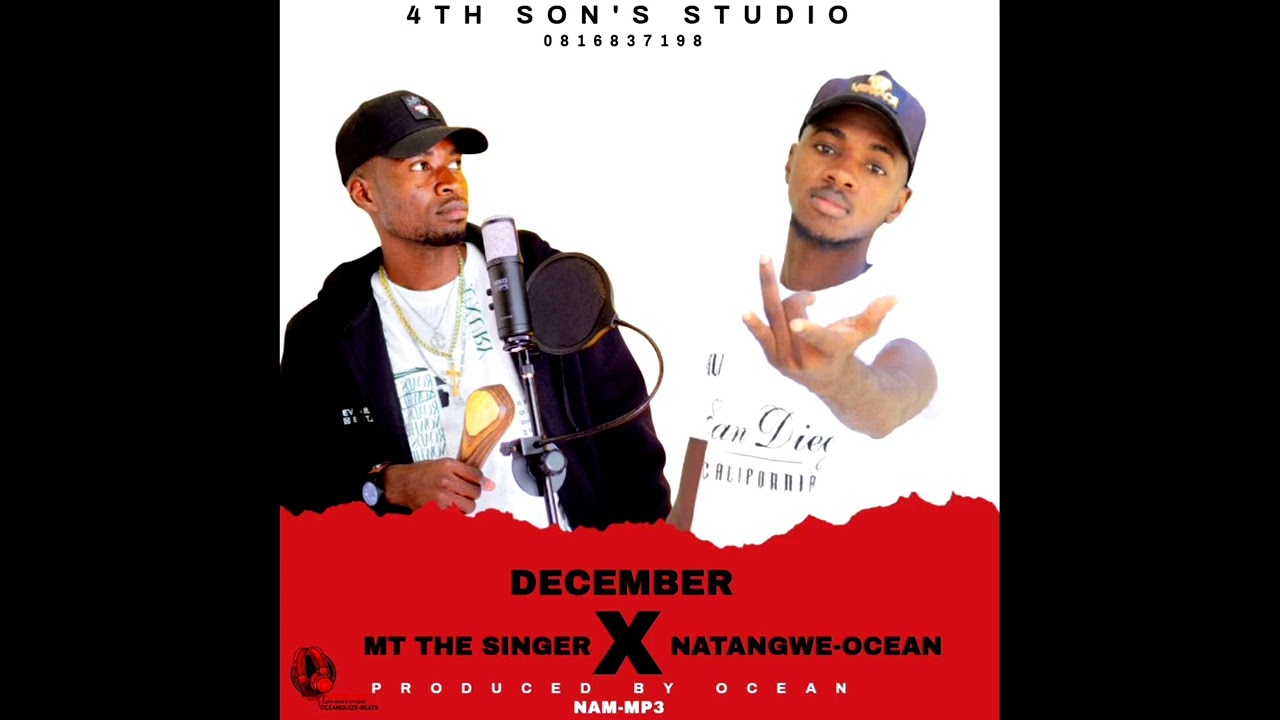  December song] MT The Singer ft Ocean Quize on the beats 🔥🔥🔥2025🇳🇦 [ SUBSCRIBE PLS 🙏🙏]