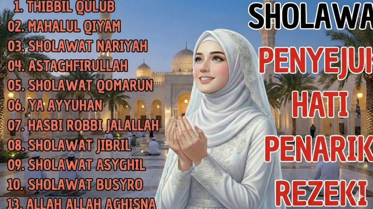 SHOLAWAT MERDU VIRAL TERBARU 2026 🌙 Bikin Hati Tenang & Rezeki Mengalir Deras