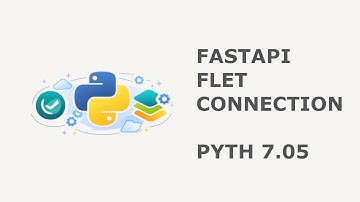 32 Connecting Flet UI to FastAPI Backend (POST Requests, Threading, Live Updates) PYTH 7.05