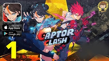 CAPTOR CLASH Gameplay Walkthrough - Part 1 (Android/iOS)