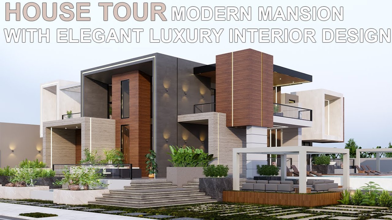 HOUSE TOUR MODERN MANSION WITH ELEGANT LUXURY INTERIOR DESIGN
