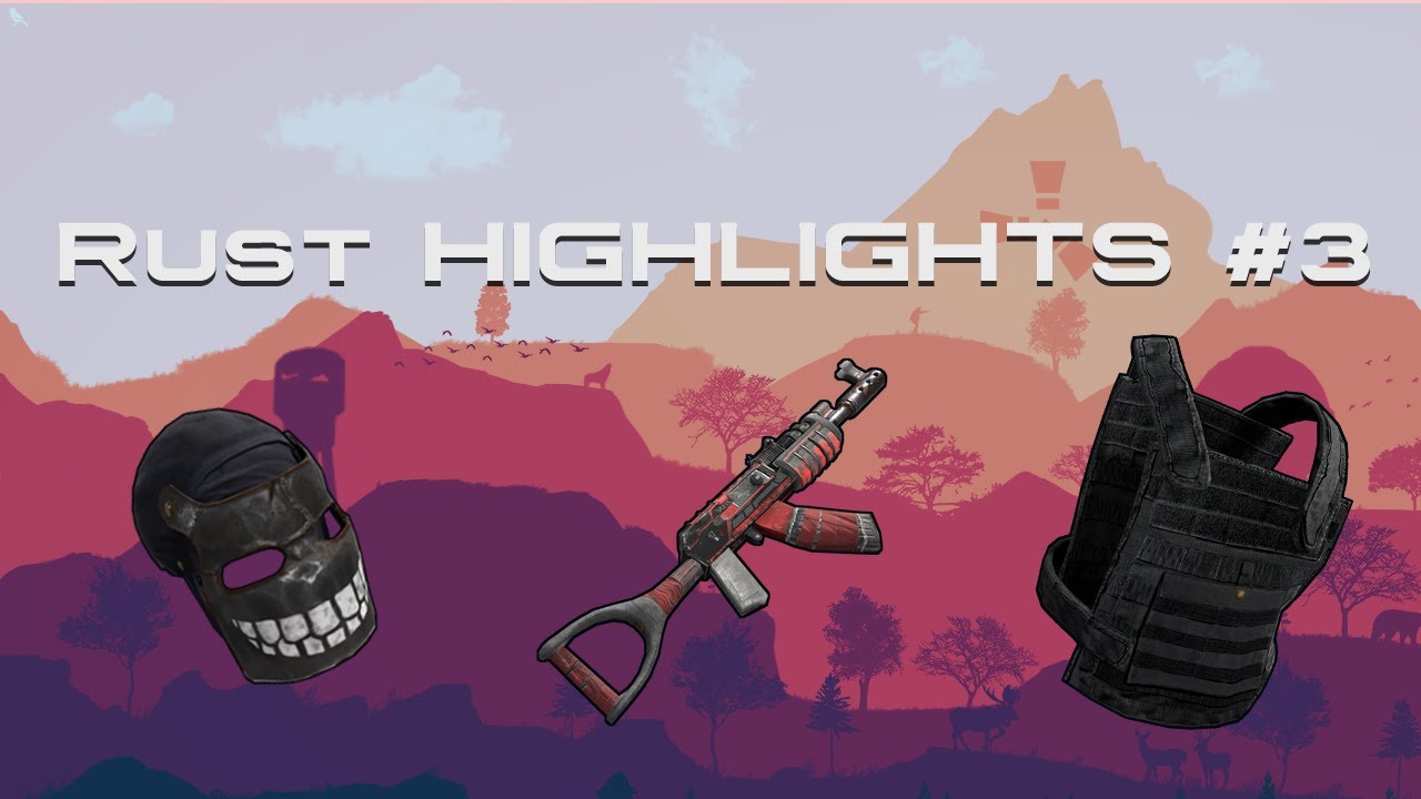 RUST | Highlights #3