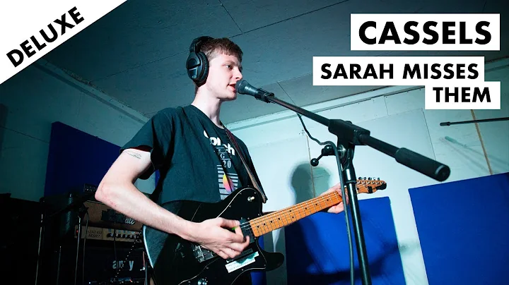 Scorpio Sessions Deluxe: CASSELS - Sarah Misses Them (Live @ Radio Scorpio)