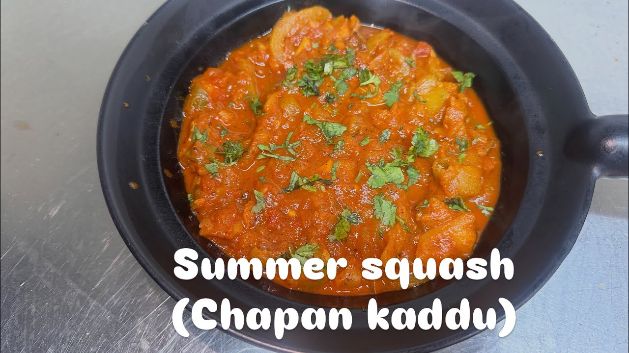 Summer squash ( Chapan Kaddu)