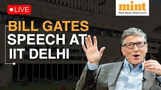 Live: Bill Gates Meets IIT Delhi Students For A Session On Innovation For Public Good