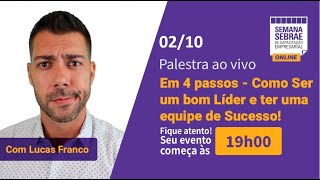 Em 4 Passos, Como ser um Bom Líder e Ter uma Equipe de Sucesso! Em 4 Passos, Como ser um Bom Líder e Ter uma Equipe de Sucesso!