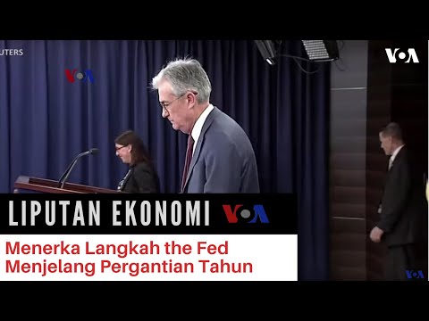 Menerka Langkah the Fed Menjelang Pergantian Tahun
