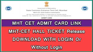 MHT CET Admit Card 2020 Download Link Release | Get MH CET Hall Ticket Online Print Out MHTCET Card.