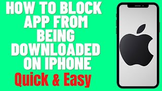 HOW TO BLOCK APP FROM BEING DOWNLOADED ON IPHONE screenshot 2