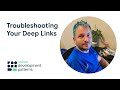 Part 3: Troubleshooting your deep links