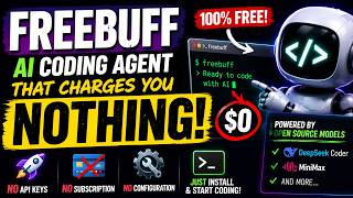 FreeBuff Tutorial: The FREE AI Coding Agent (No API, No Subscription)