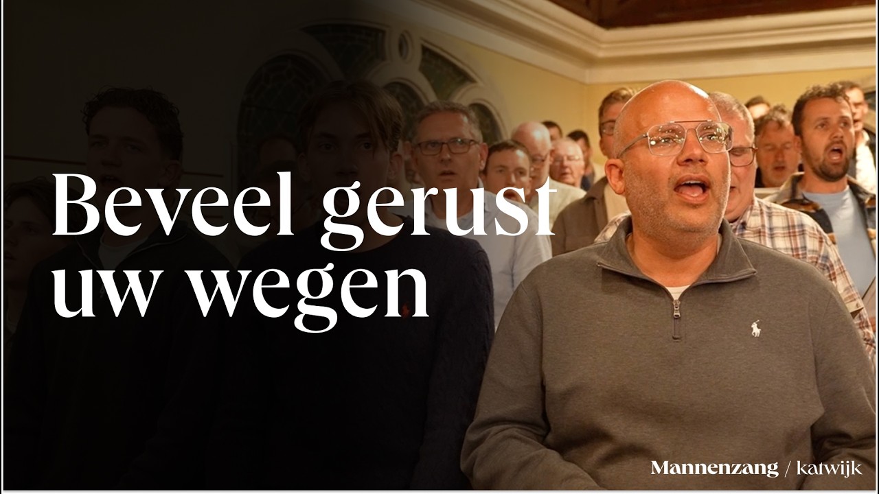 Beveel gerust uw wegen | 1700 mannen zingen | Katwijk aan Zee - YouTube