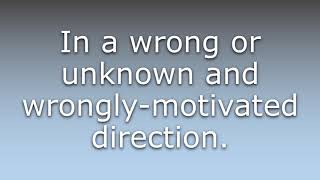 What does Astray mean?