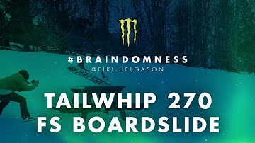 #Braindomness - Tailwhip 270 Fs Boardslide - Episode 1