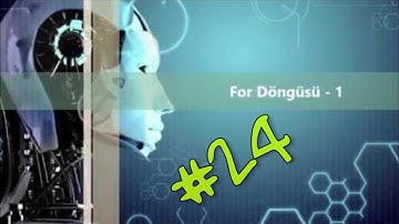 Python #24 - For Döngüsü - 1