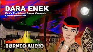 DARA ENEK | JONGGAN DAYAK KANAYATN