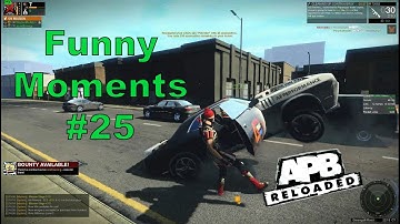 APB:R Funny Moments #25