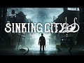 The Sinking City. Отцы и Дети. Серия #8
