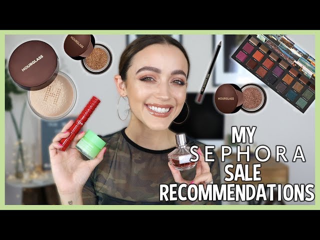 SEPHORA VIB SALE RECOMMENDATIONS - TOP PICKS WORTH THE $$$