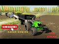 LIVE FS22 FARMINGSIMULATOR22 || KARAN GAMER || #farming #fs22 #gaming
