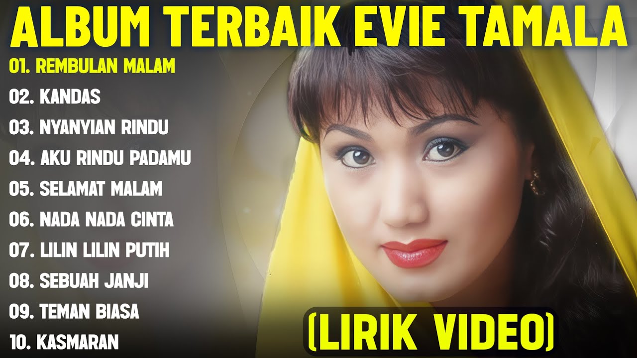 KANDAS - EVIE TAMALA FULL ALBUM TERBAIK (LIRIK VIDEO) REMBULAN MALAM - DANGDUT LAWAS TERPOPULER 2025