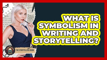 What Is Symbolism In Writing And Storytelling? - The Storytellers Room