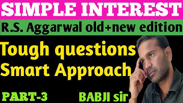 SIMPLE INTEREST-3 concept, problems#RS AGARWAL# ARITHMETIC classes in telugu#babji study point