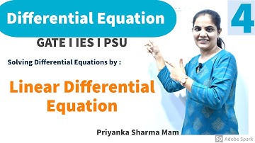 Linear Differential Equation I Differential Equation Engineering Maths for GATE by Priyanka Mam